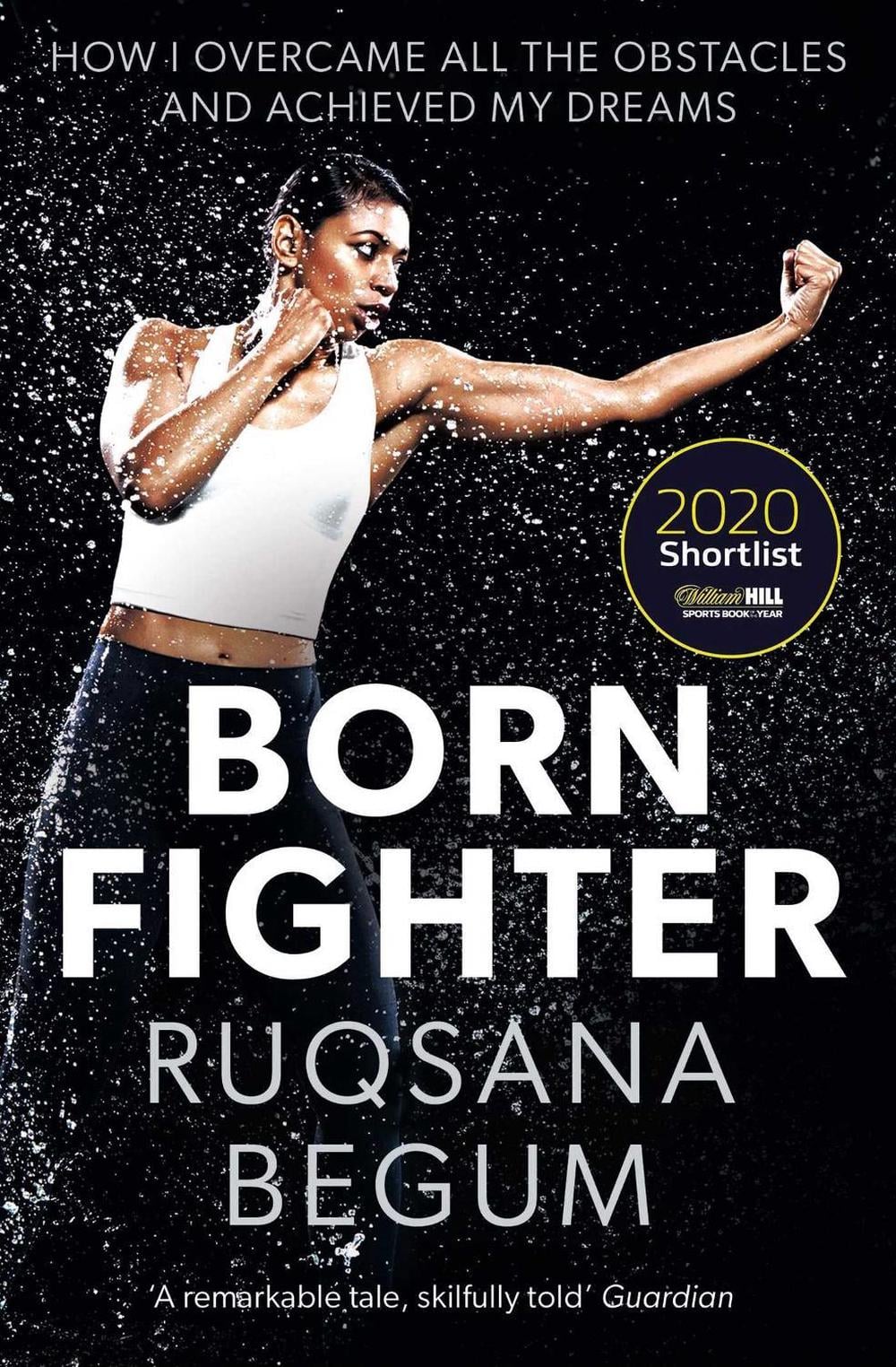 Born Fighter by Ruqsana Begum - ISBN: 9781471185175