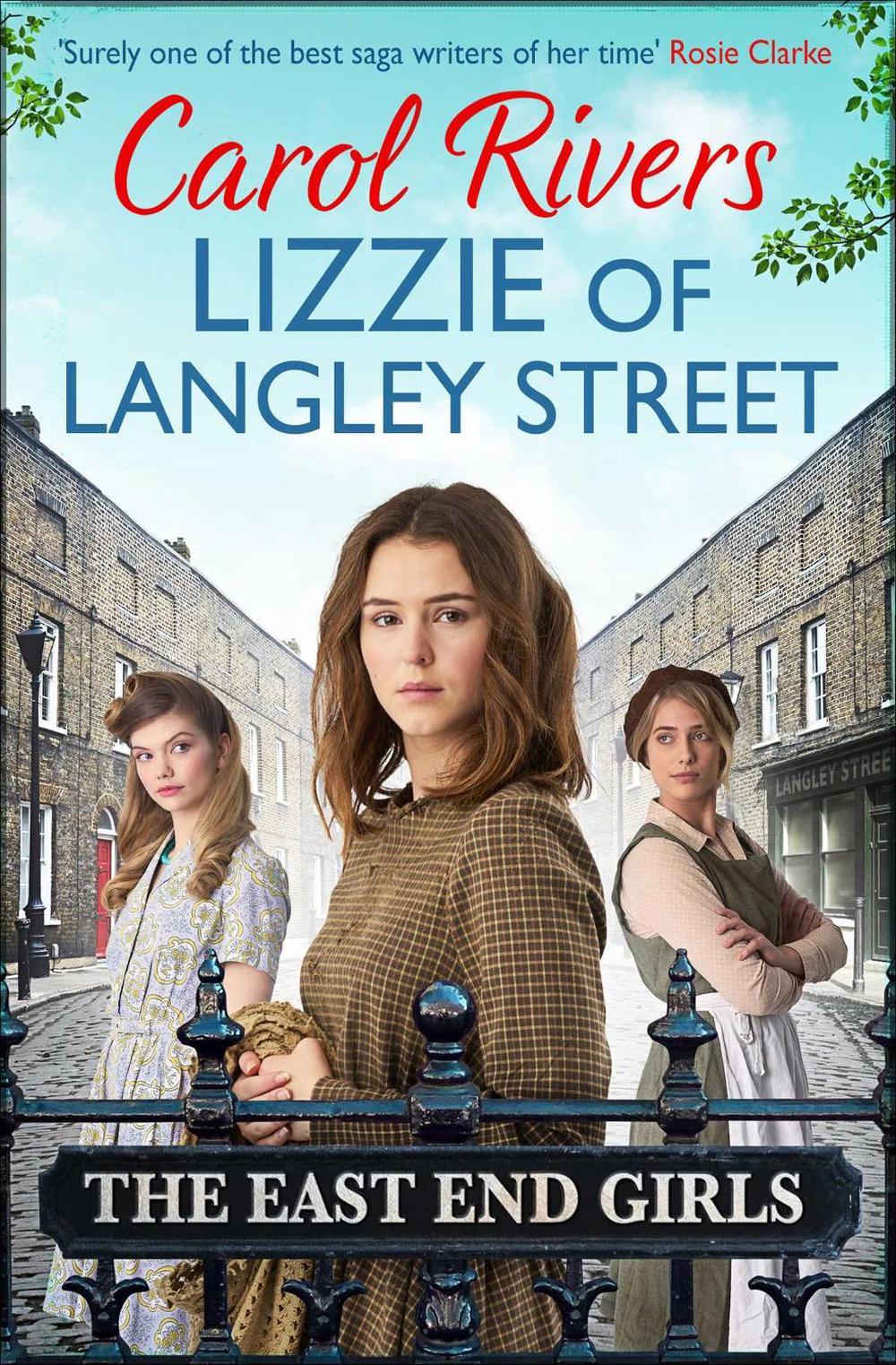Lizzie of Langley Street by Carol Rivers - ISBN: 9781471185212