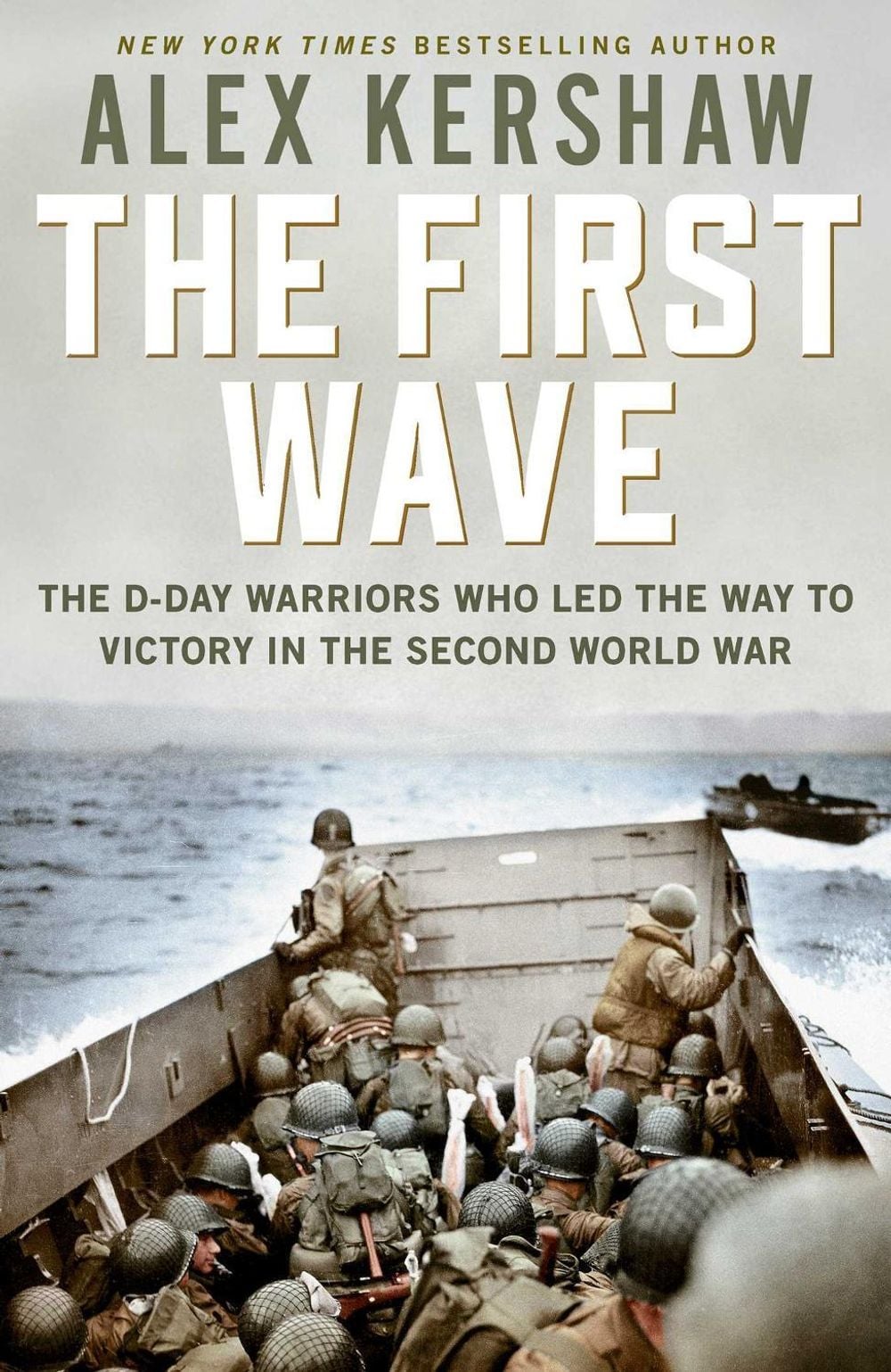 First Wave by Alex Kershaw - ISBN: 9781471185922