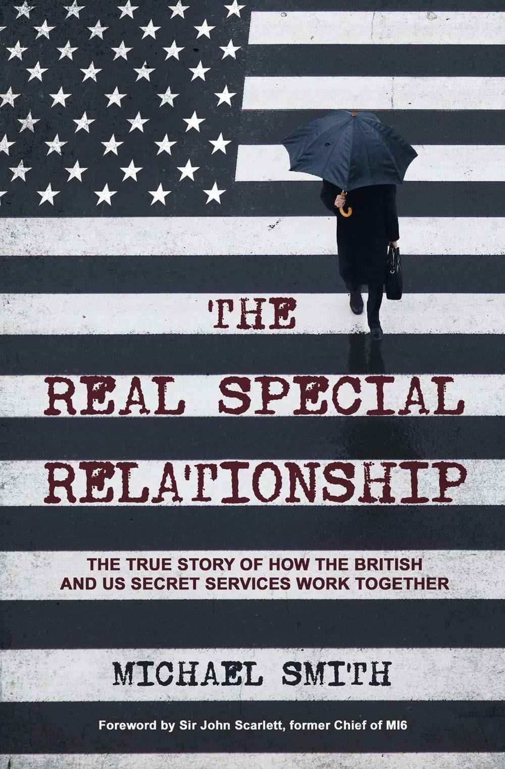 The Real Special Relationship by Michael Smith - ISBN: 9781471186813