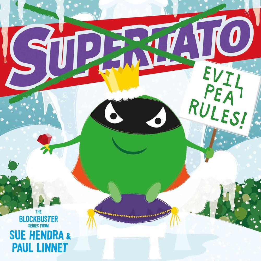 Supertato: Evil Pea Rules by Sue Hendra - ISBN: 9781471187155