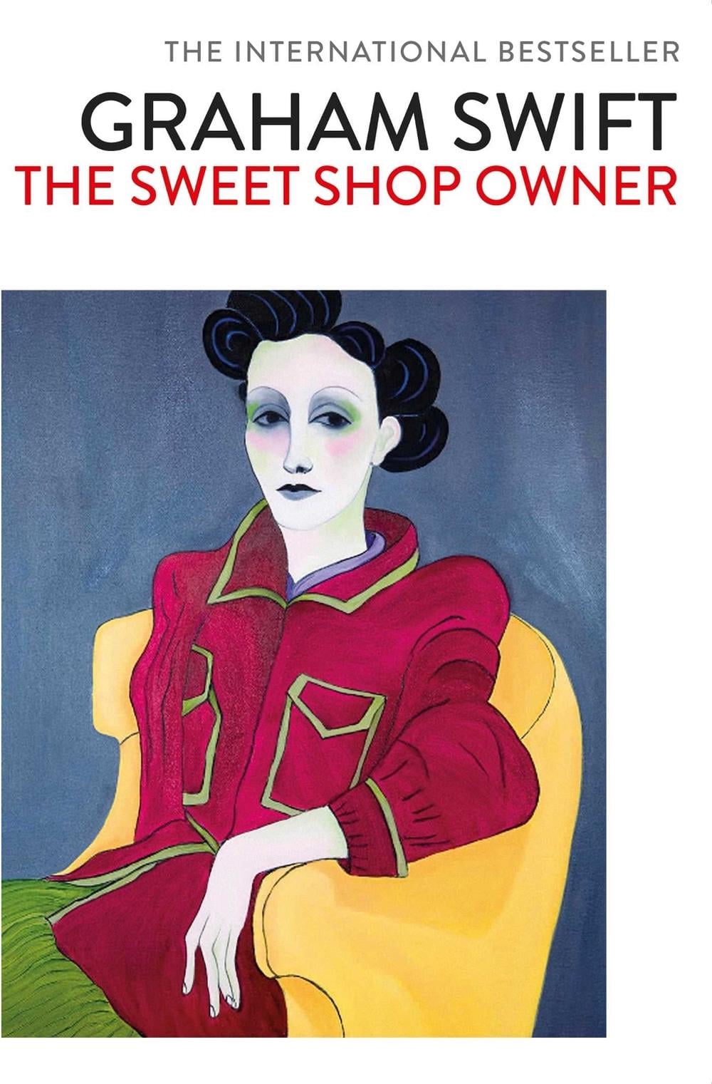 The Sweet Shop Owner by Graham Swift - ISBN: 9781471187353