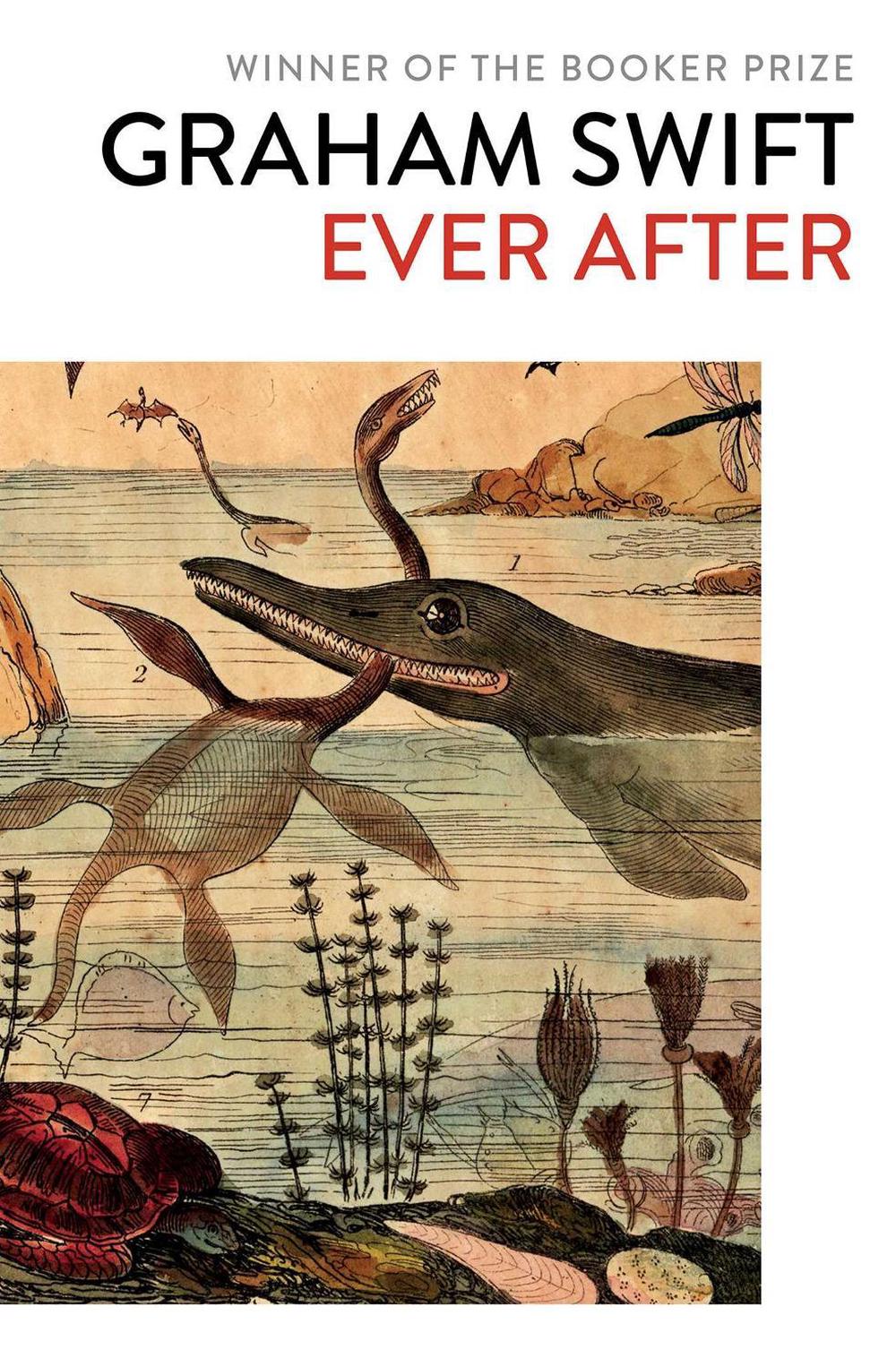 Ever After by Graham Swift - ISBN: 9781471187407