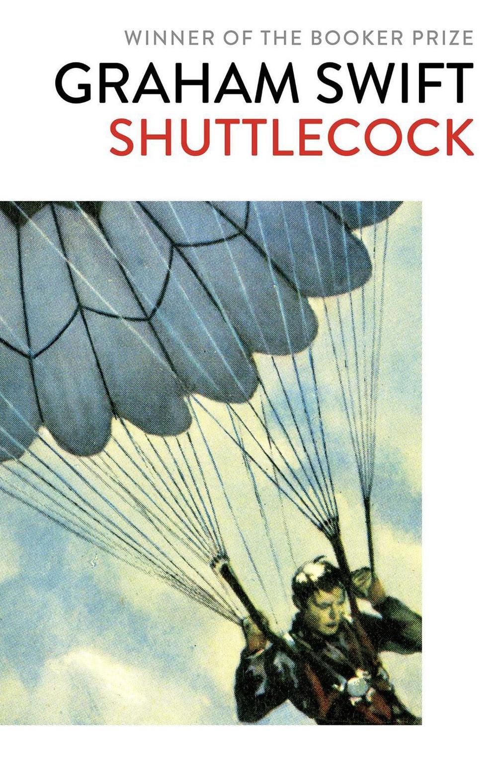 Shuttlecock by Graham Swift - ISBN: 9781471187438