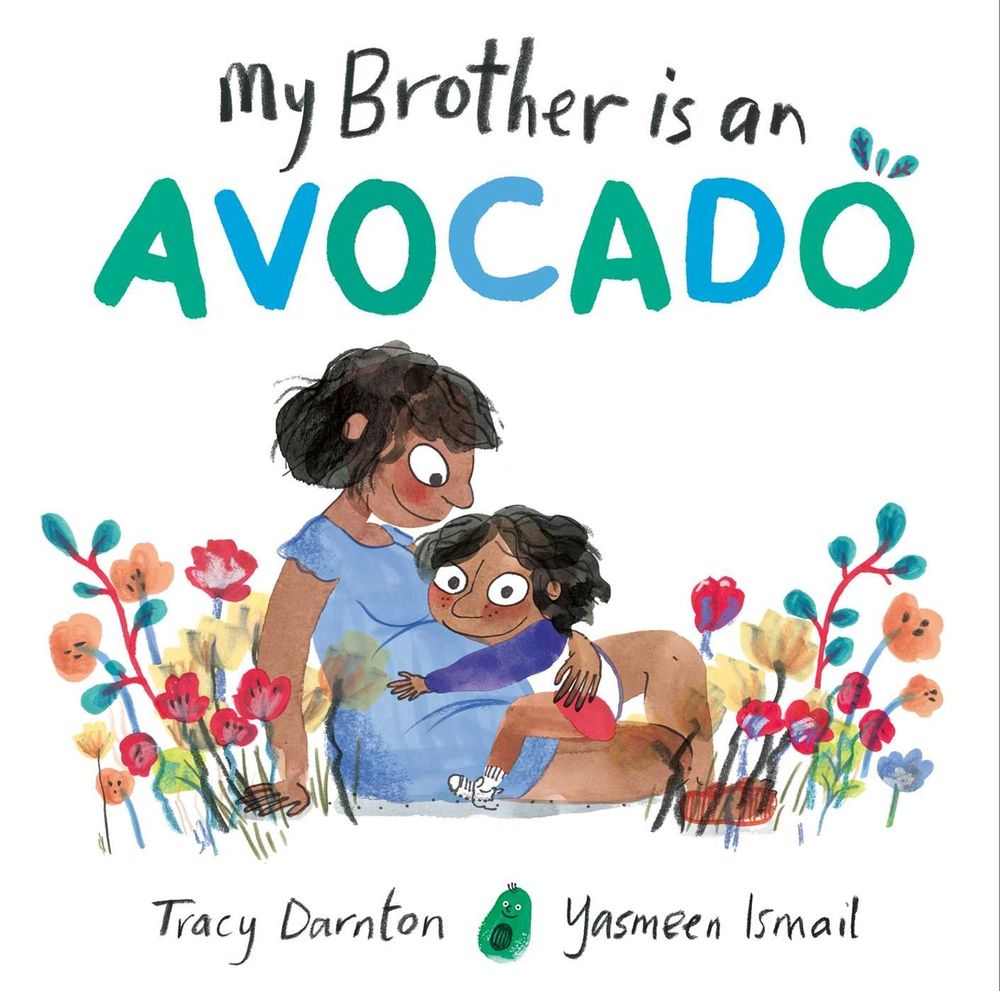 My Brother is an Avocado by Tracy Darnton - ISBN: 9781471187704