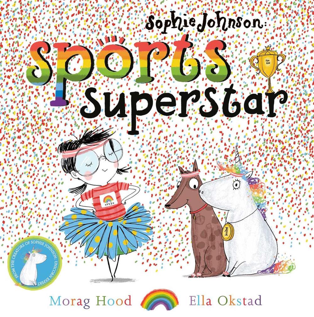 Sophie Johnson: Sports Superstar by Morag Hood - ISBN: 9781471188145