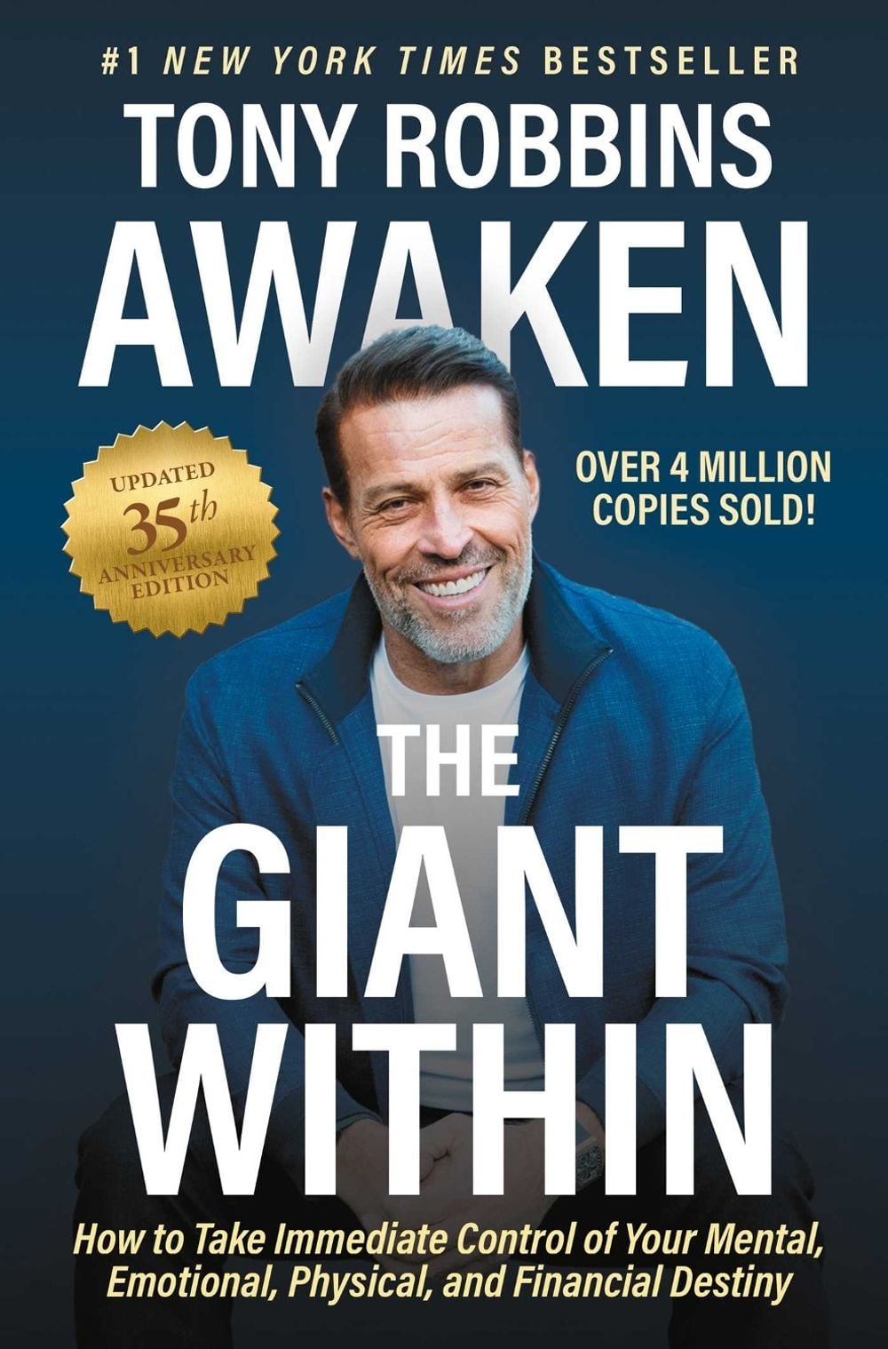 Awaken The Giant Within, Updated 35th Anniversary Edition by Tony Robbins - ISBN: 9781471188428