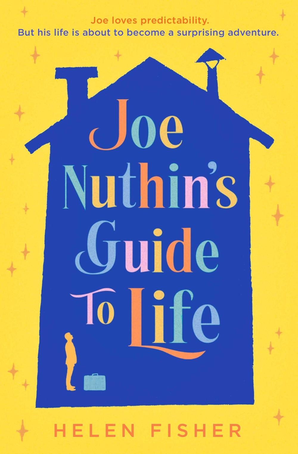Joe Nuthin's Guide to Life, 9781471188732