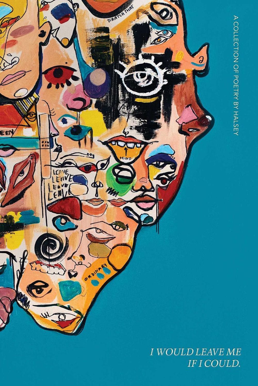 I Would Leave Me If I Could by Halsey - ISBN: 9781471189074