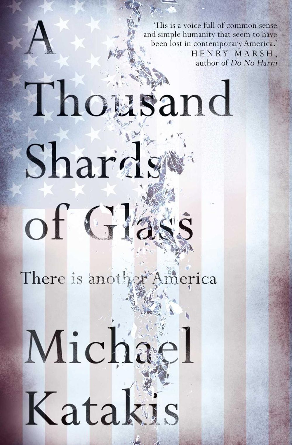 A Thousand Shards of Glass by Michael Katakis - ISBN: 9781471189197
