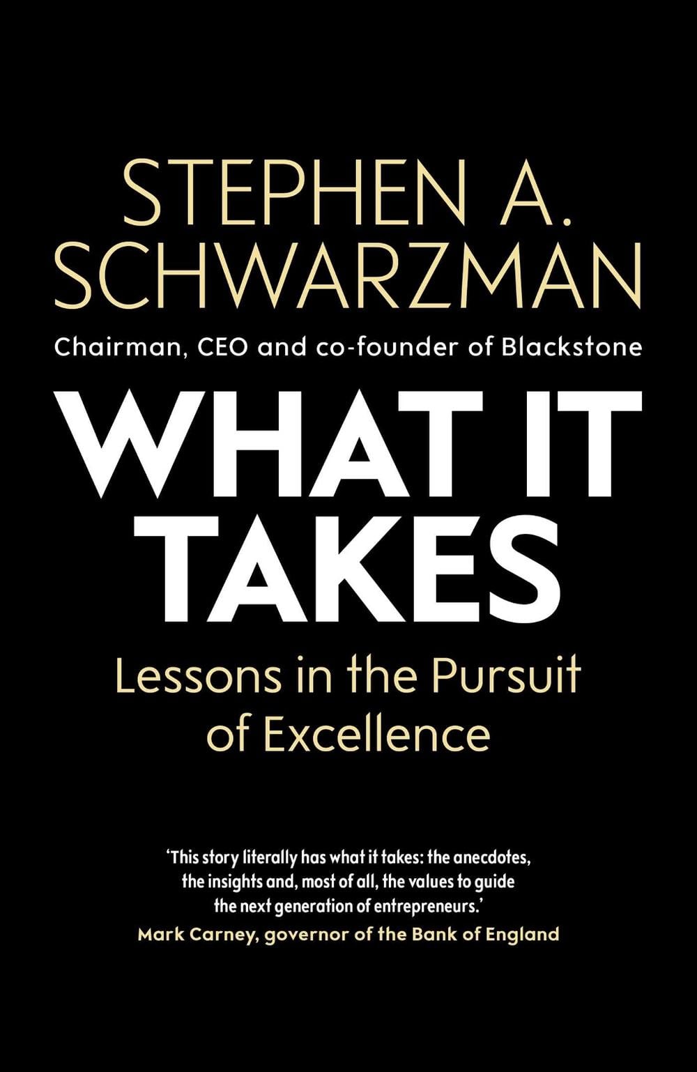 What It Takes by Stephen A. Schwarzman - ISBN: 9781471189555
