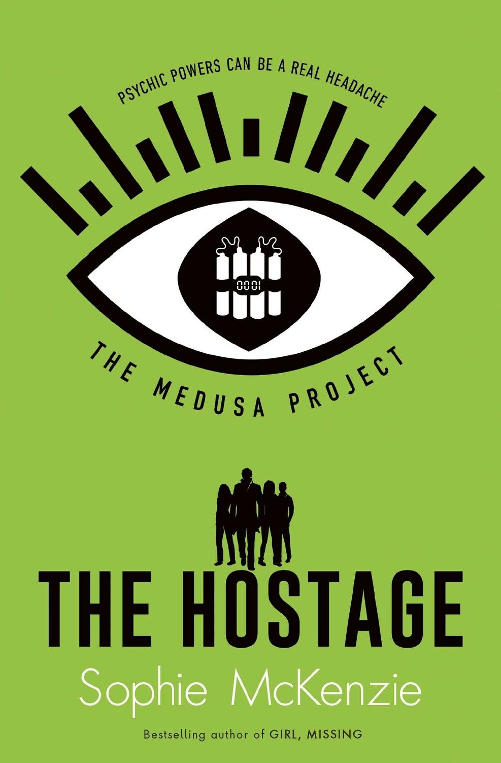 The Medusa Project: The Hostage by Sophie McKenzie - ISBN: 9781471189777