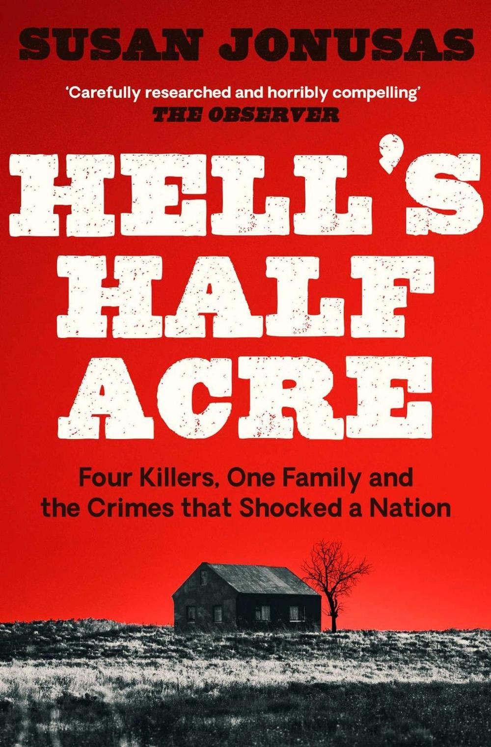 Hell's Half Acre by Susan Jonusas - ISBN: 9781471190322