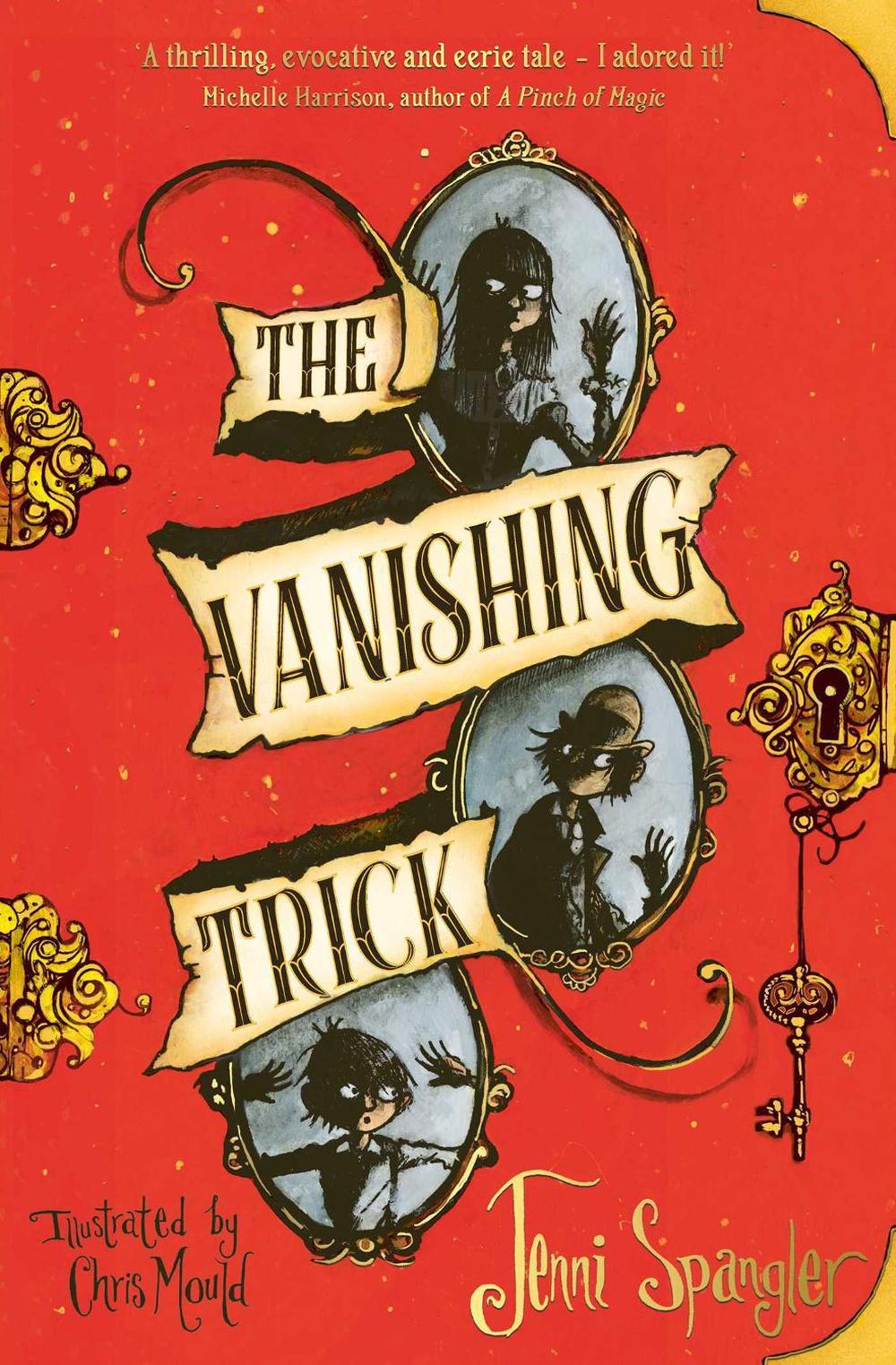 The Vanishing Trick by Jenni Spangler - ISBN: 9781471190377