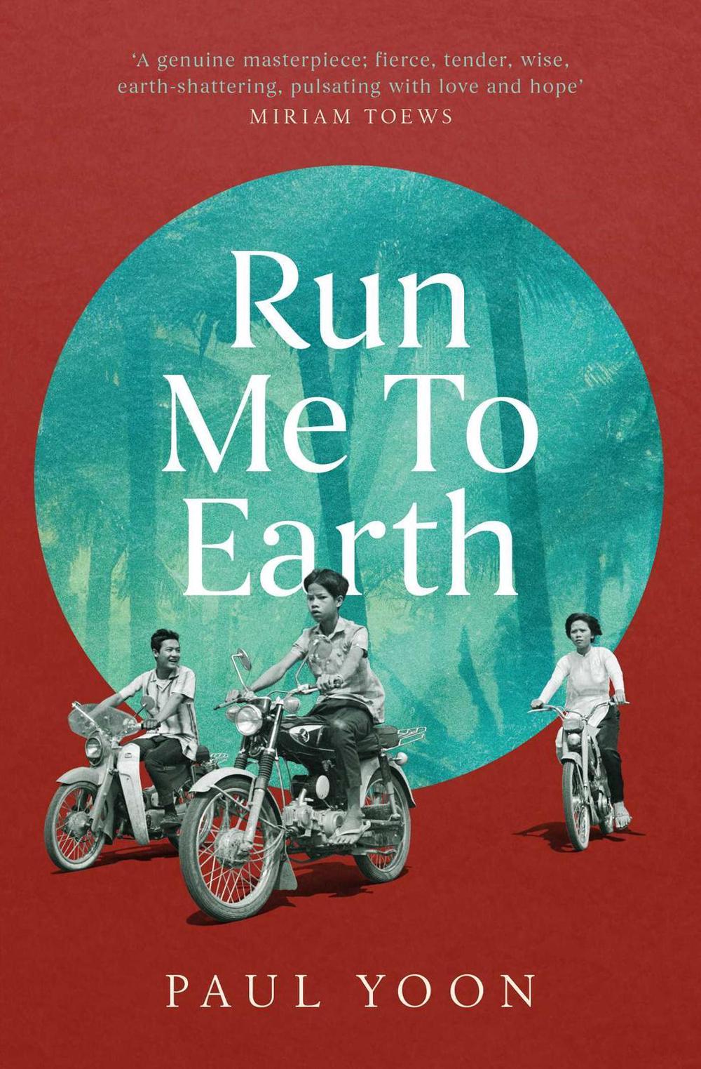 Run Me to Earth by Paul Yoon - ISBN: 9781471190582
