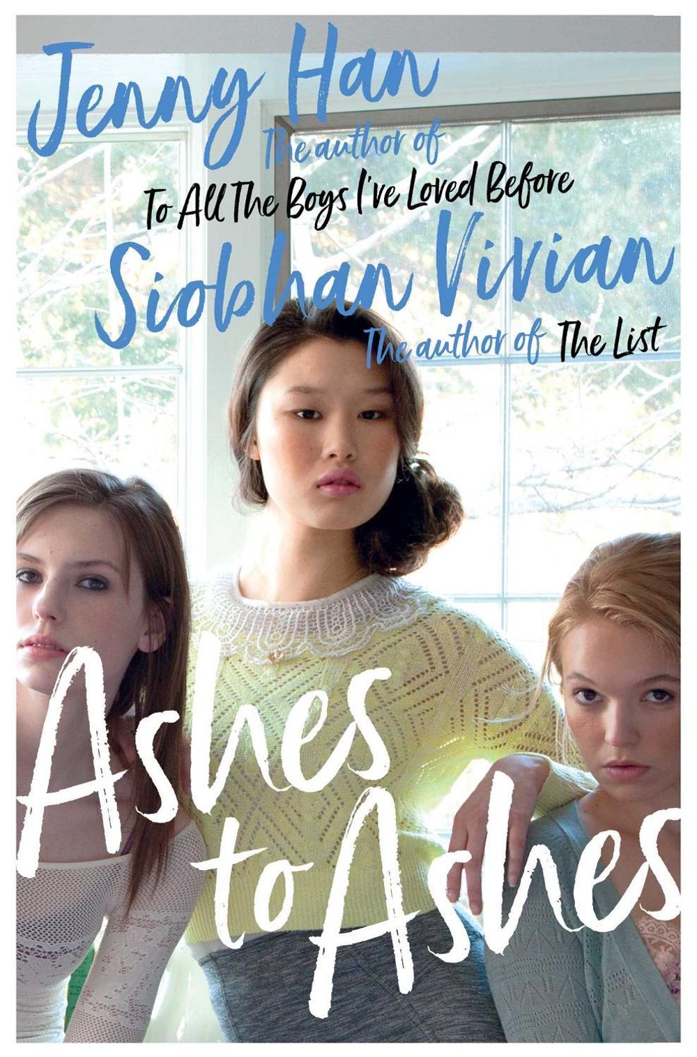 Ashes to Ashes - Burn for Burn (Book 3) by Jenny Han, Siobhan Vivian - ISBN: 9781471191534