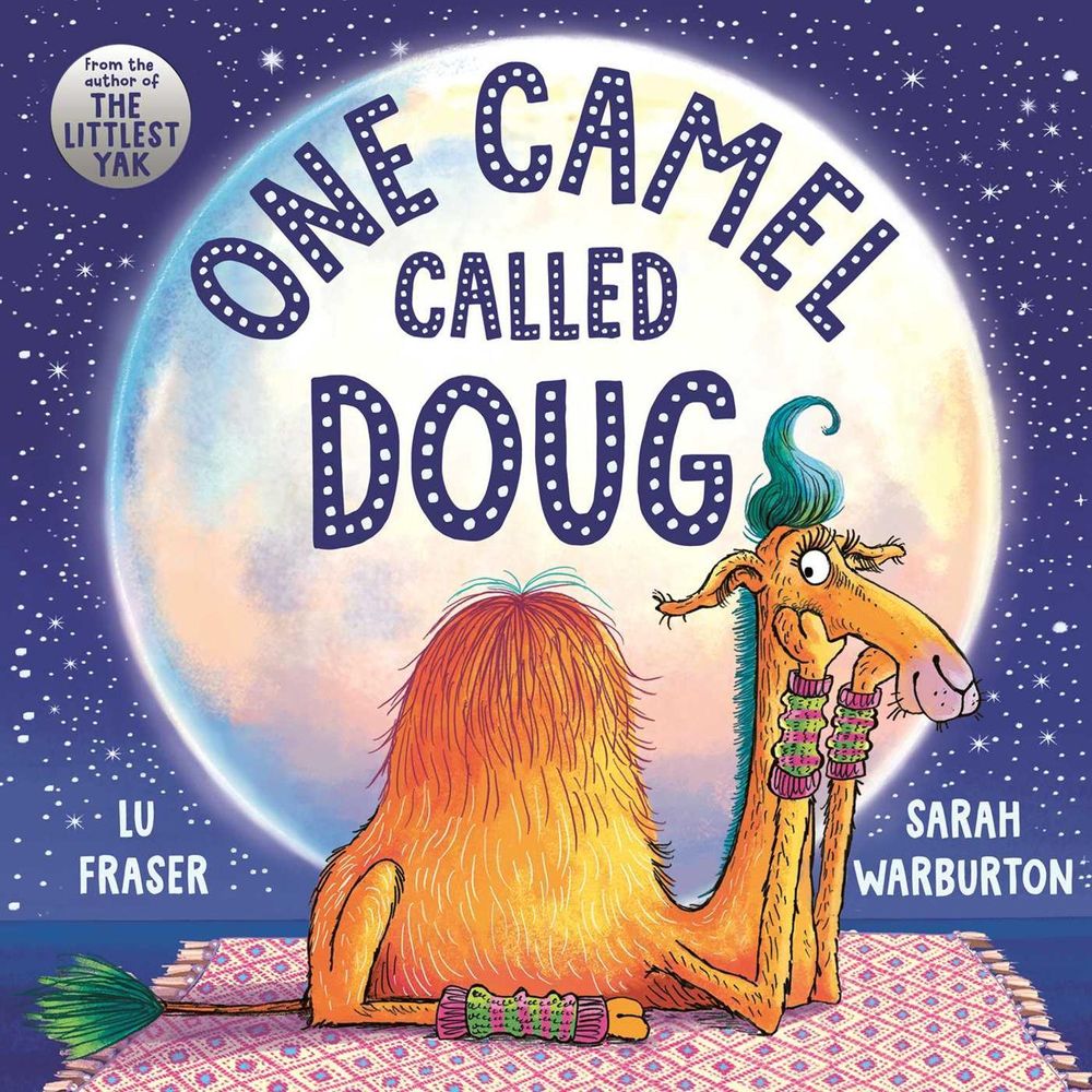 One Camel Called Doug by Lu Fraser - ISBN: 9781471191985