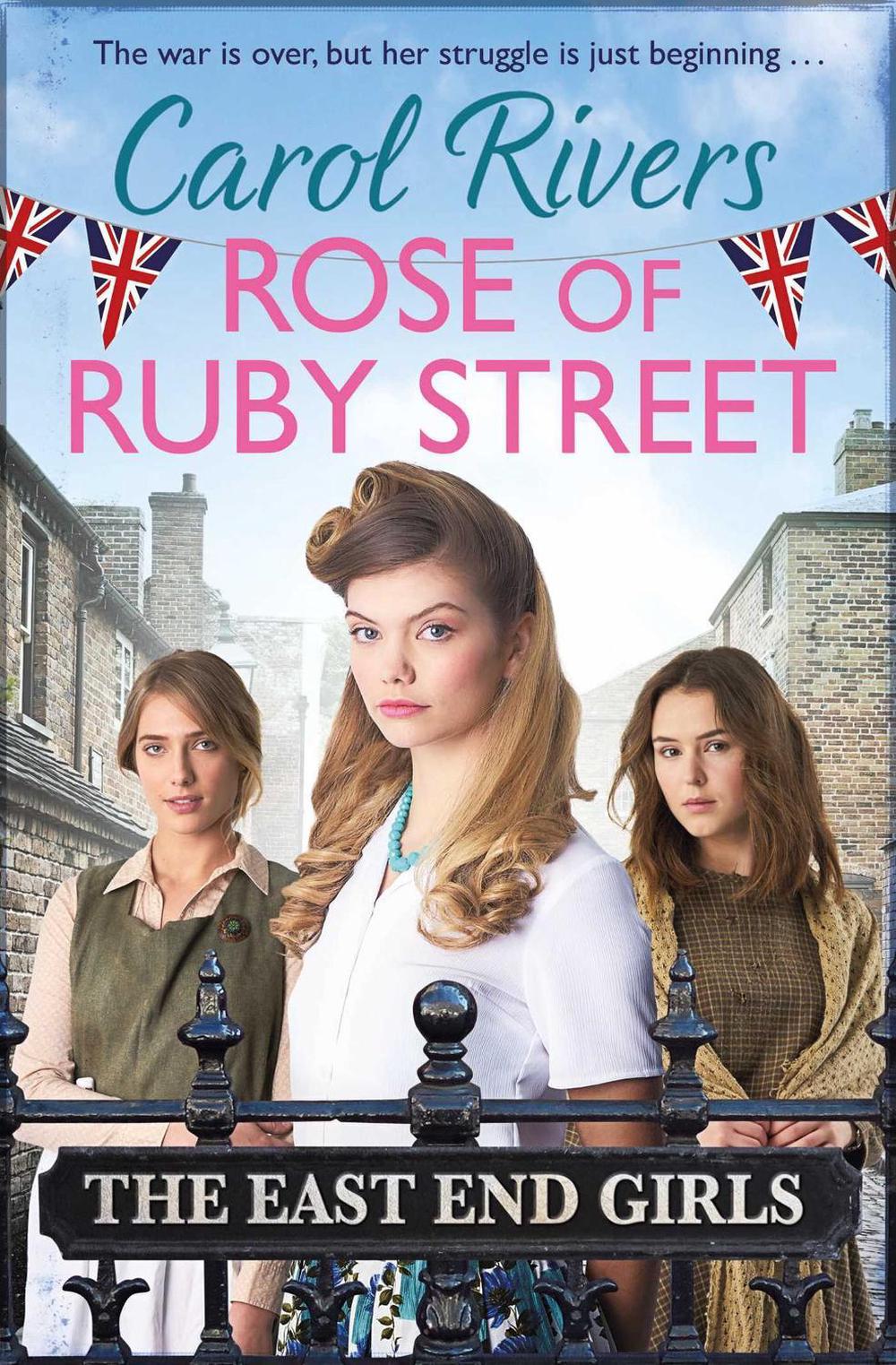 Rose of Ruby Street by Carol Rivers - ISBN: 9781471192241