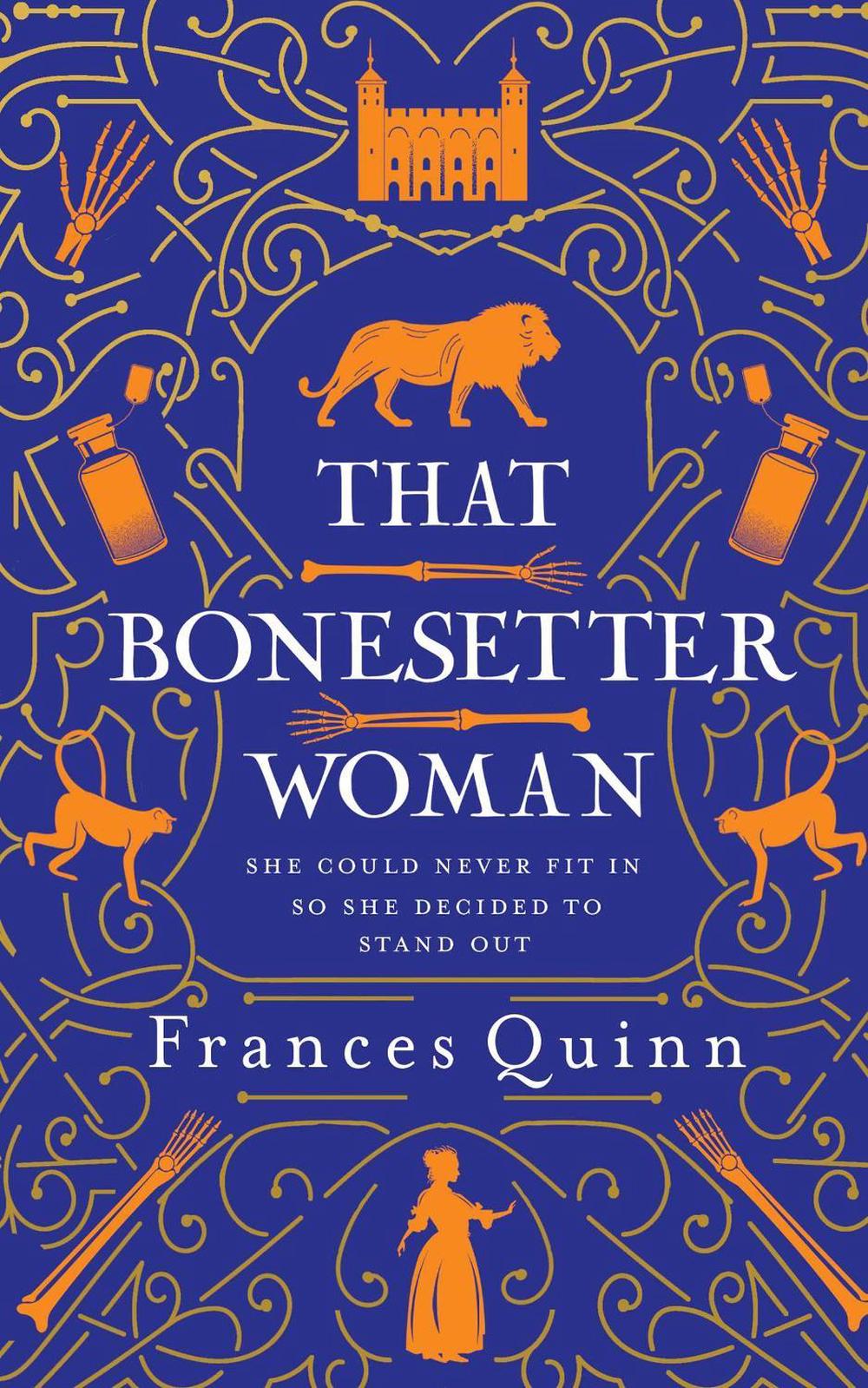 That Bonesetter Woman by Frances Quinn - ISBN: 9781471193446