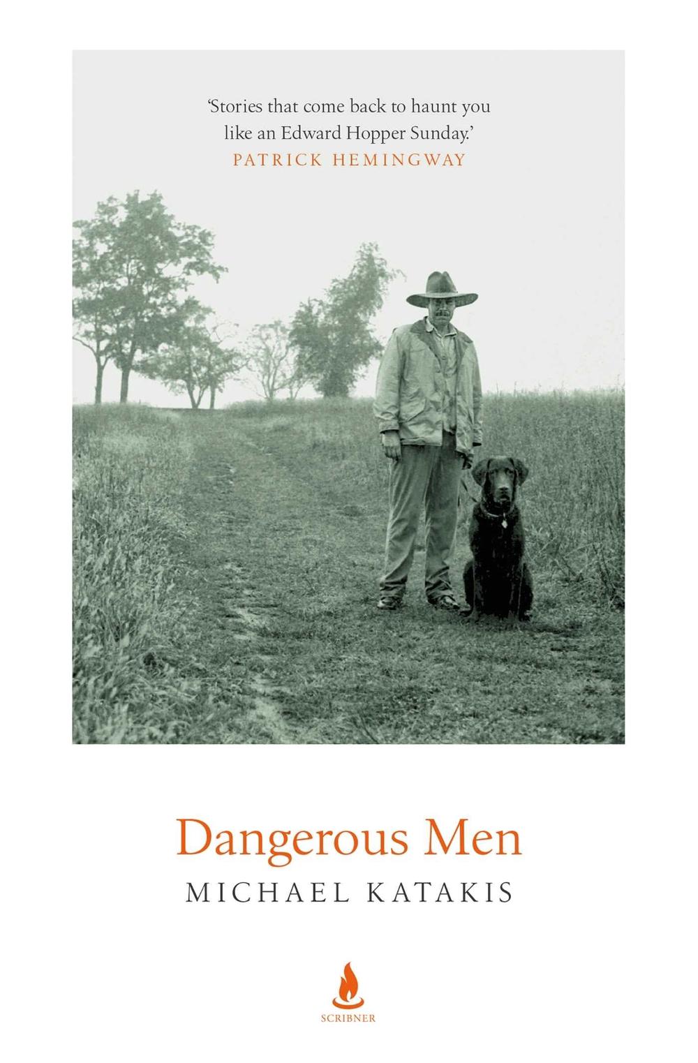 Dangerous Men by Michael Katakis - ISBN: 9781471194450
