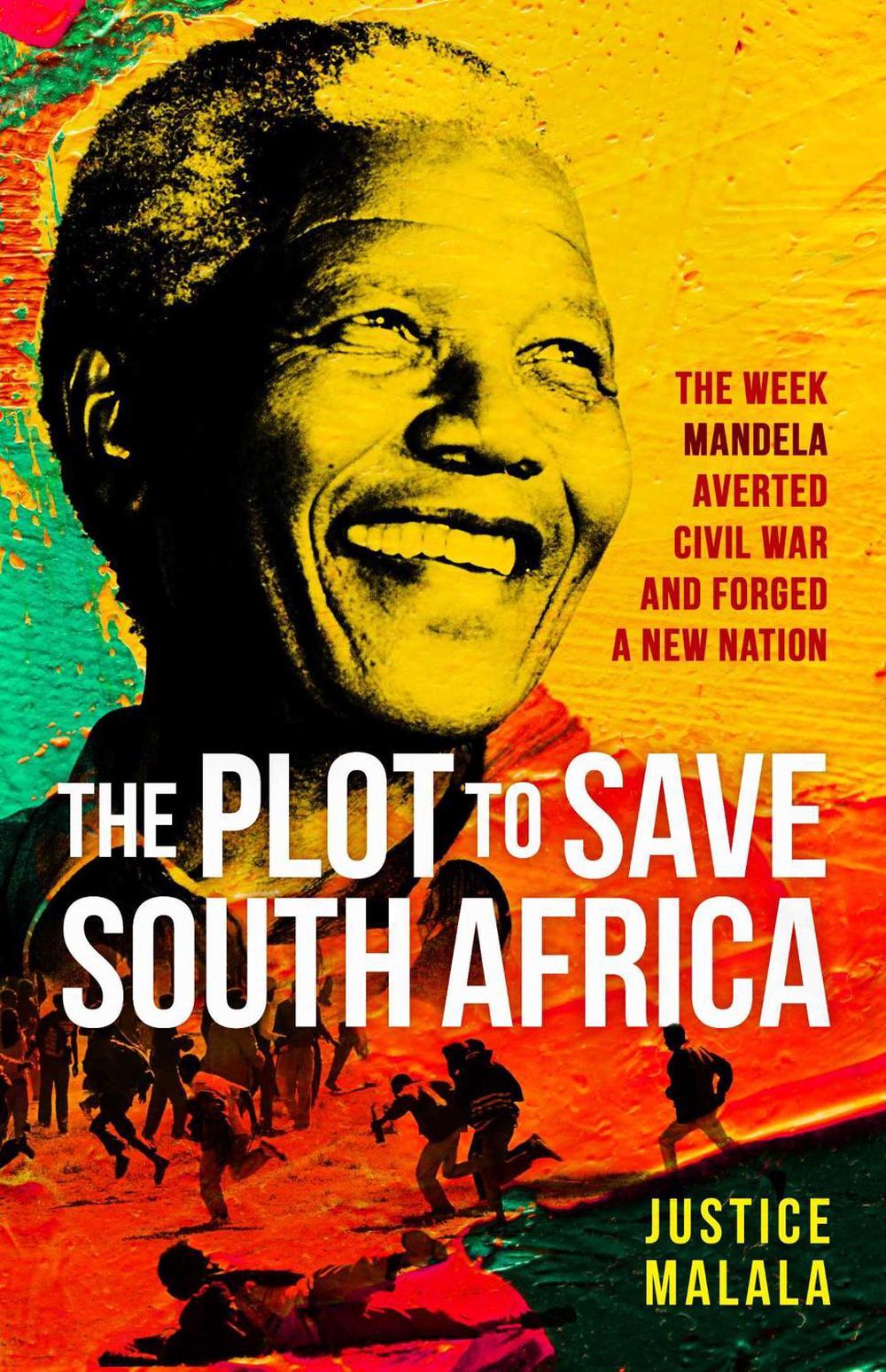 The Plot to Save South Africa by Justice Malala - ISBN: 9781471194511