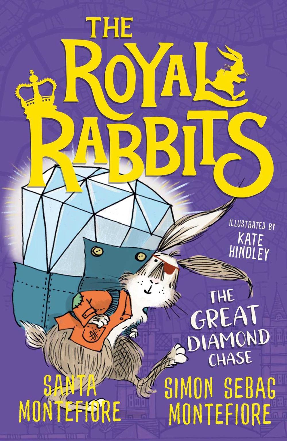 The Royal Rabbits: The Great Diamond Chase by Santa Montefiore - ISBN: 9781471194627