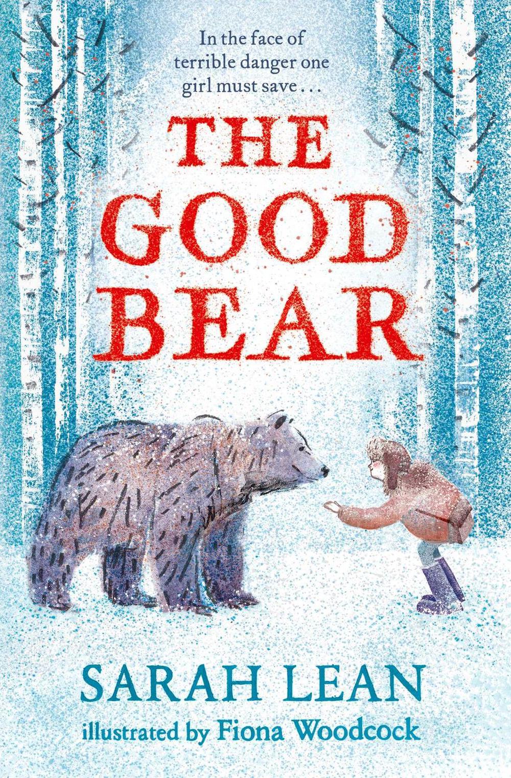 The Good Bear by Sarah Lean - ISBN: 9781471194658