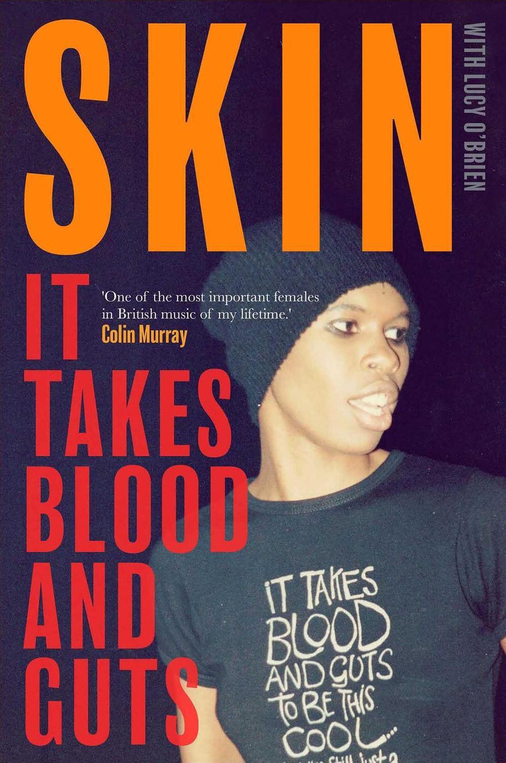 It Takes Blood and Guts by Skin - ISBN: 9781471194948