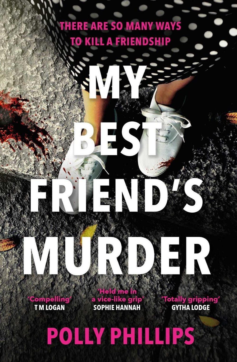 My Best Friend's Murder by Polly Phillips - ISBN: 9781471195396