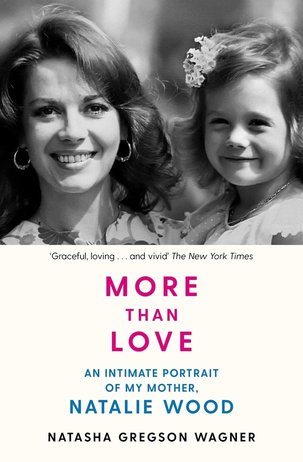 More than Love by Natasha Gregson Wagner - ISBN: 9781471195631