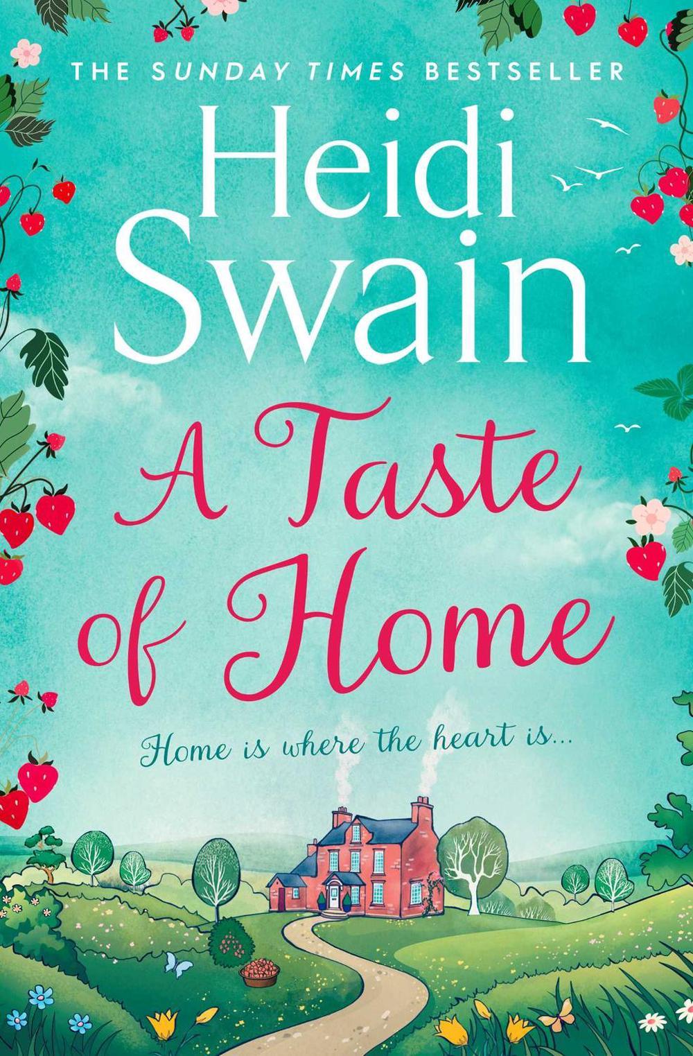 A Taste of Home by Heidi Swain - ISBN: 9781471195822