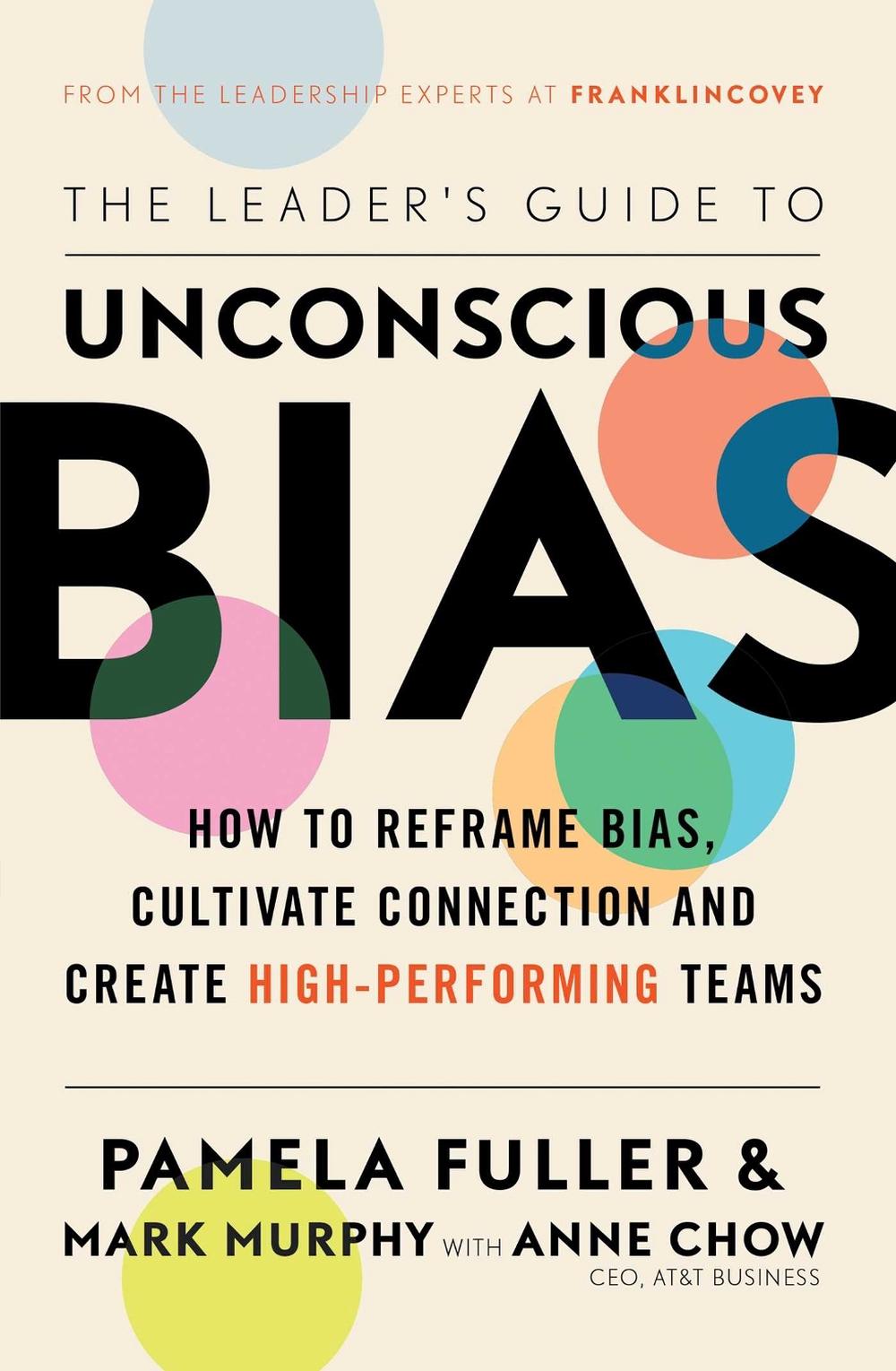The Leader's Guide to Unconscious Bias by Pamela Fuller - ISBN: 9781471195907