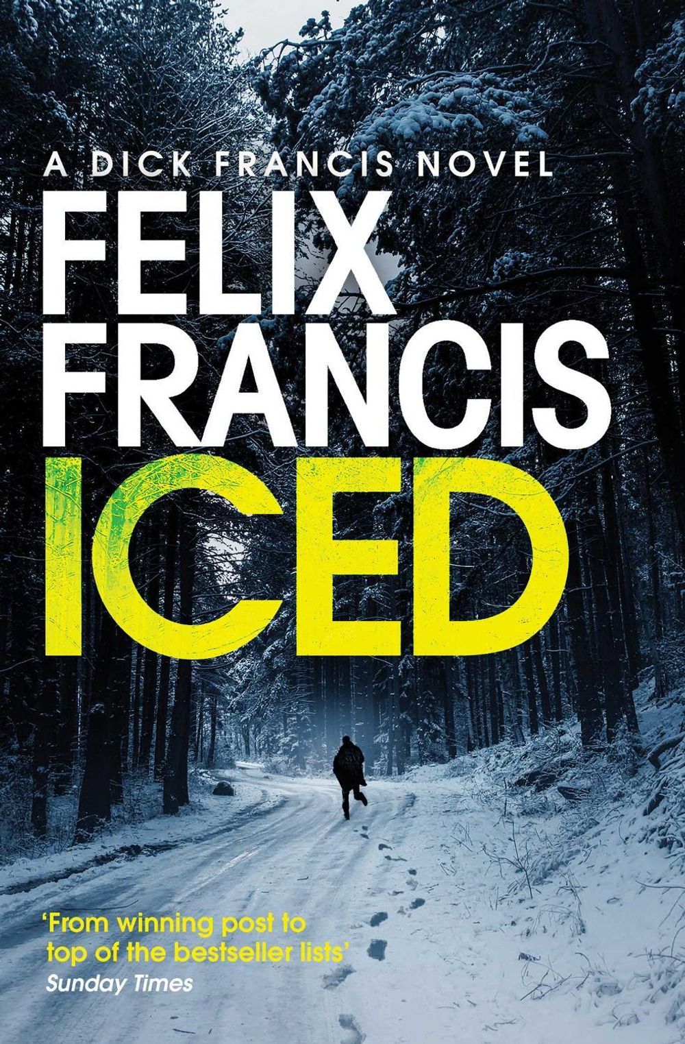 Iced by Felix Francis - ISBN: 9781471196645