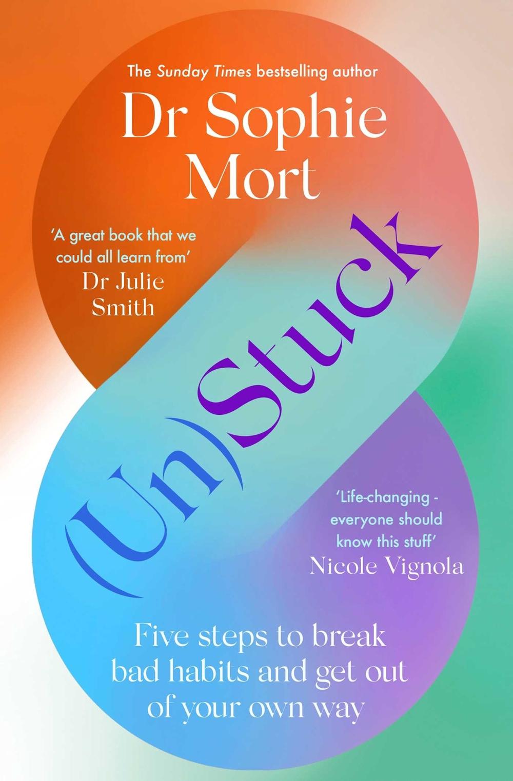 (Un)Stuck by Dr Sophie Mort - ISBN: 9781471197567
