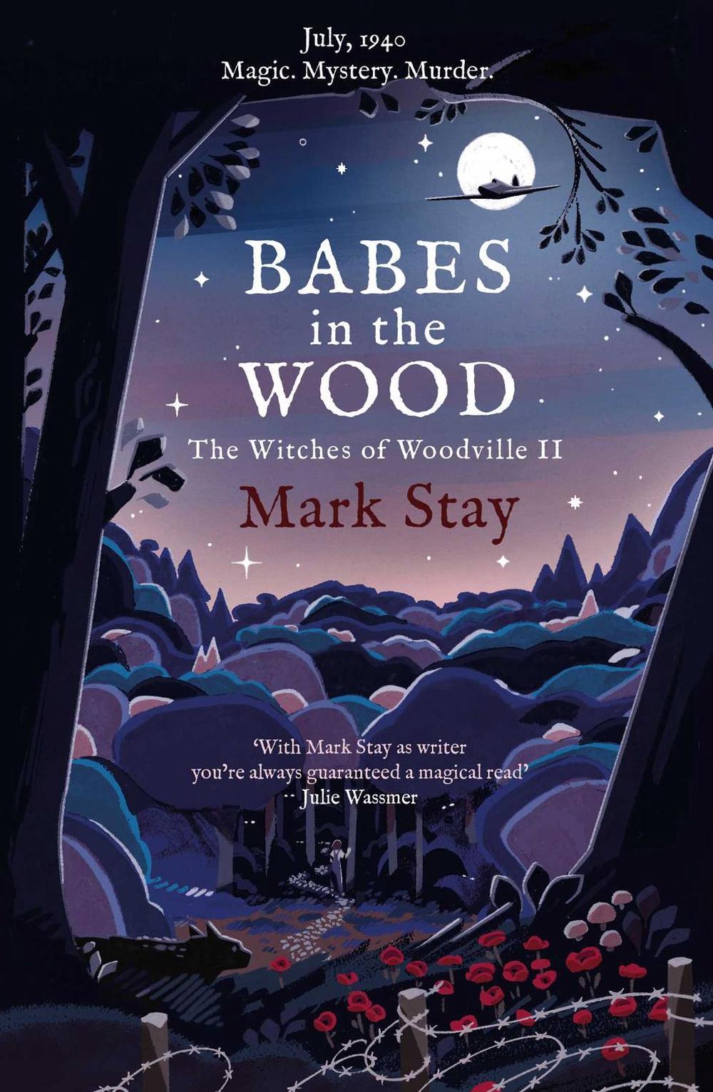 Babes in the Wood by Mark Stay - ISBN: 9781471197994