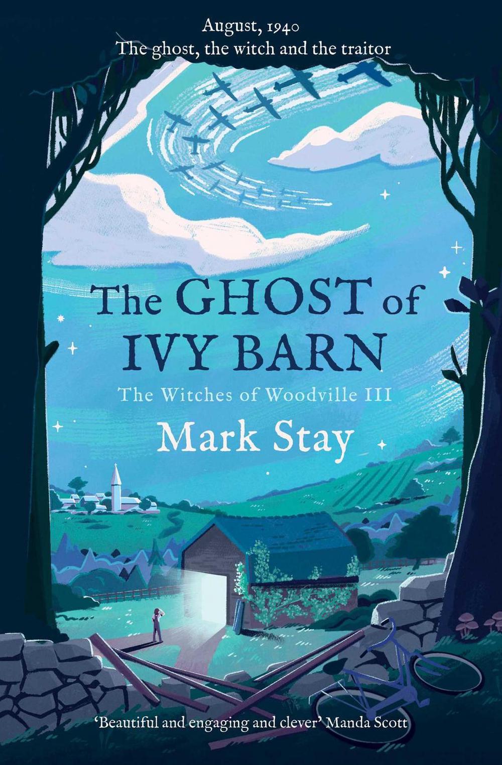 The Ghost of Ivy Barn by Mark Stay - ISBN: 9781471198014