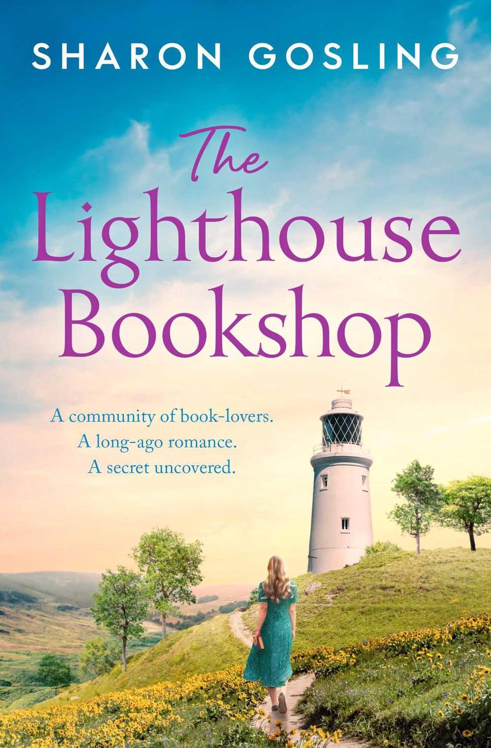 The Lighthouse Bookshop by Sharon Gosling - ISBN: 9781471198694