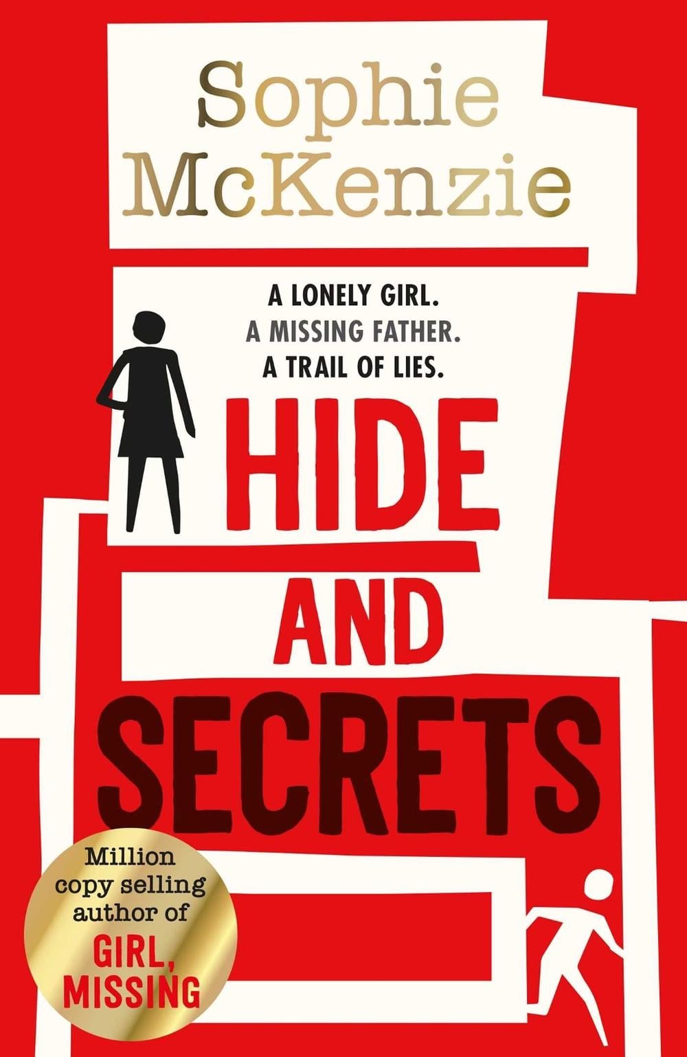 Hide and Secrets by Sophie McKenzie - ISBN: 9781471199103