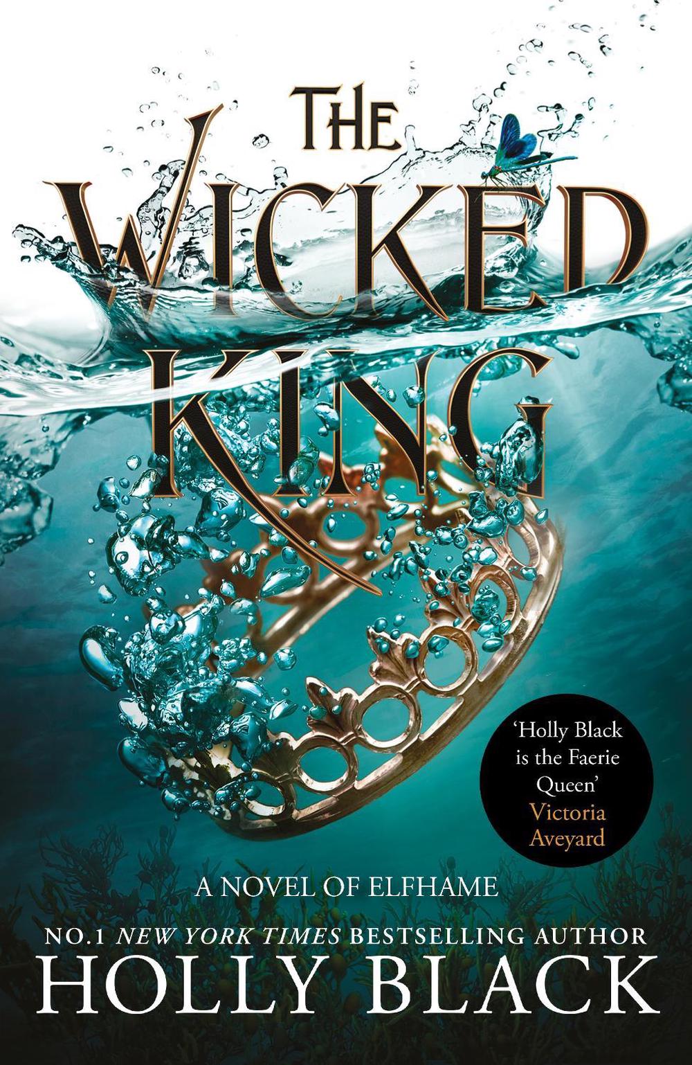 The Wicked King (The Folk of the Air #2), 9781471407369