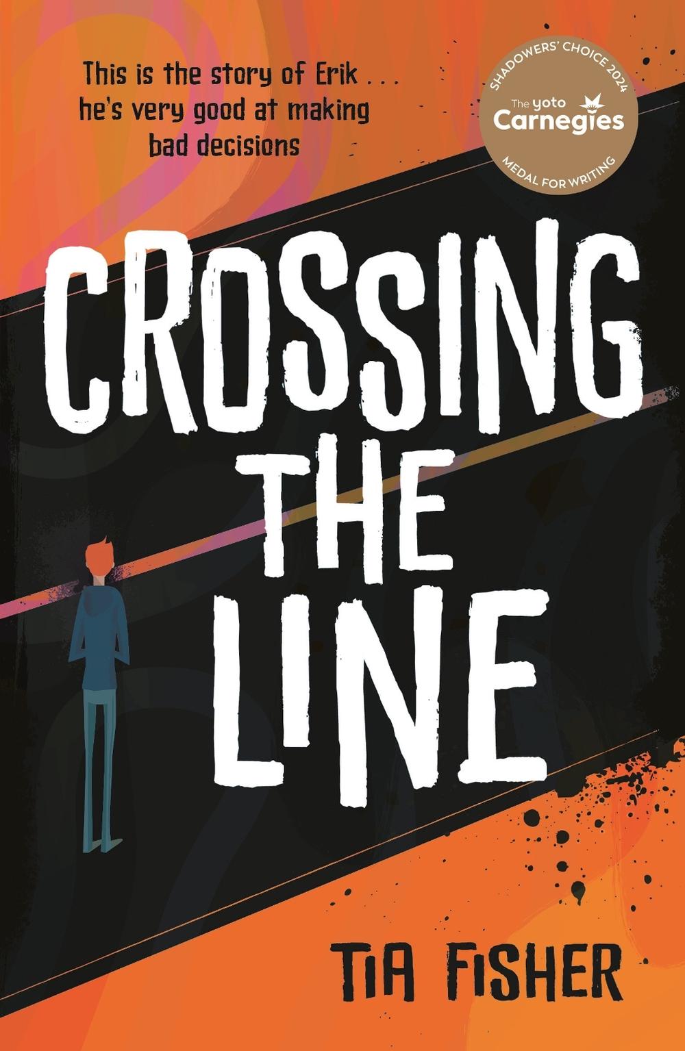 Crossing the Line by Tia Fisher - ISBN: 9781471413049