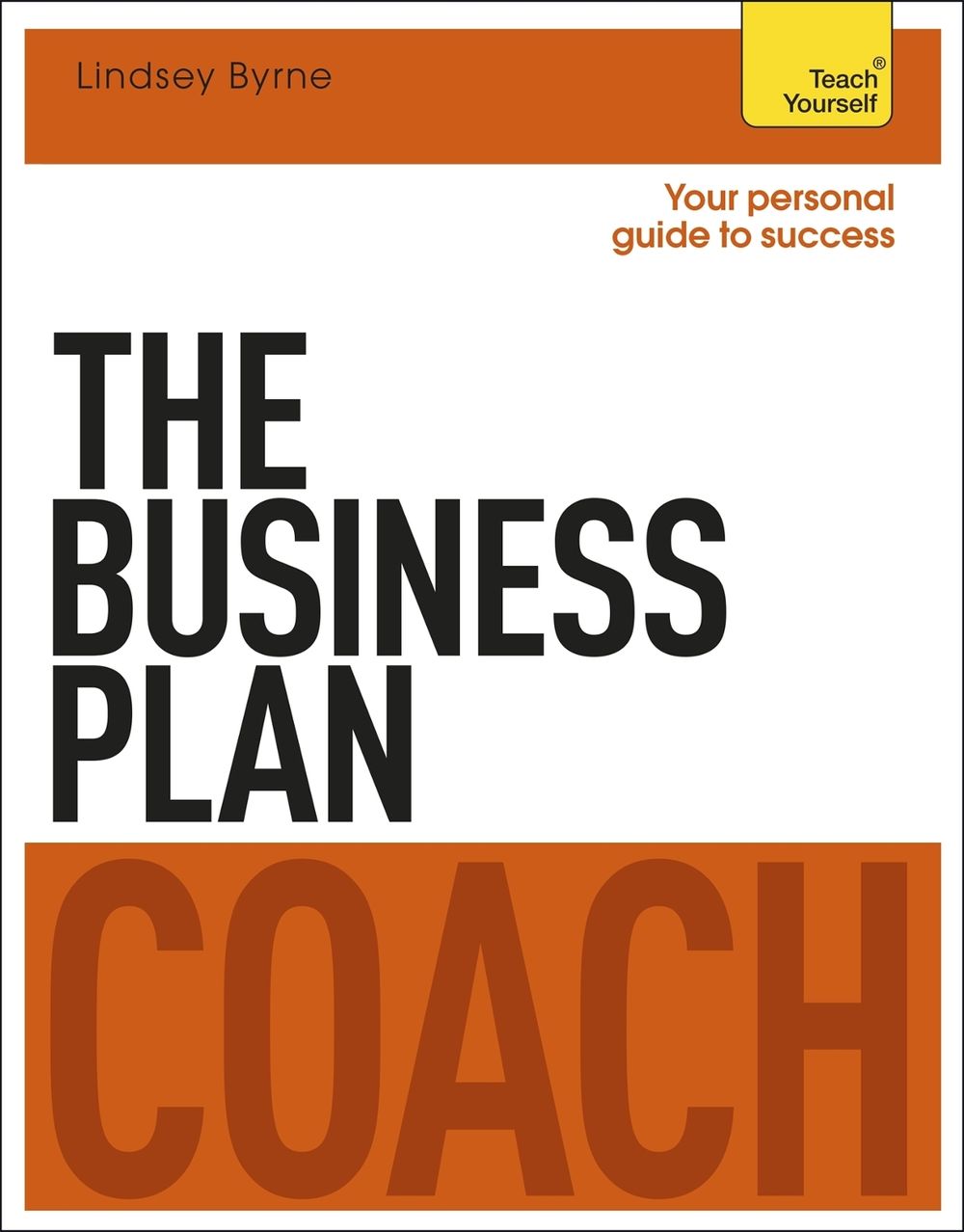 The Business Plan Coach: Teach Yourself by Iain Maitland - ISBN: 9781471801556