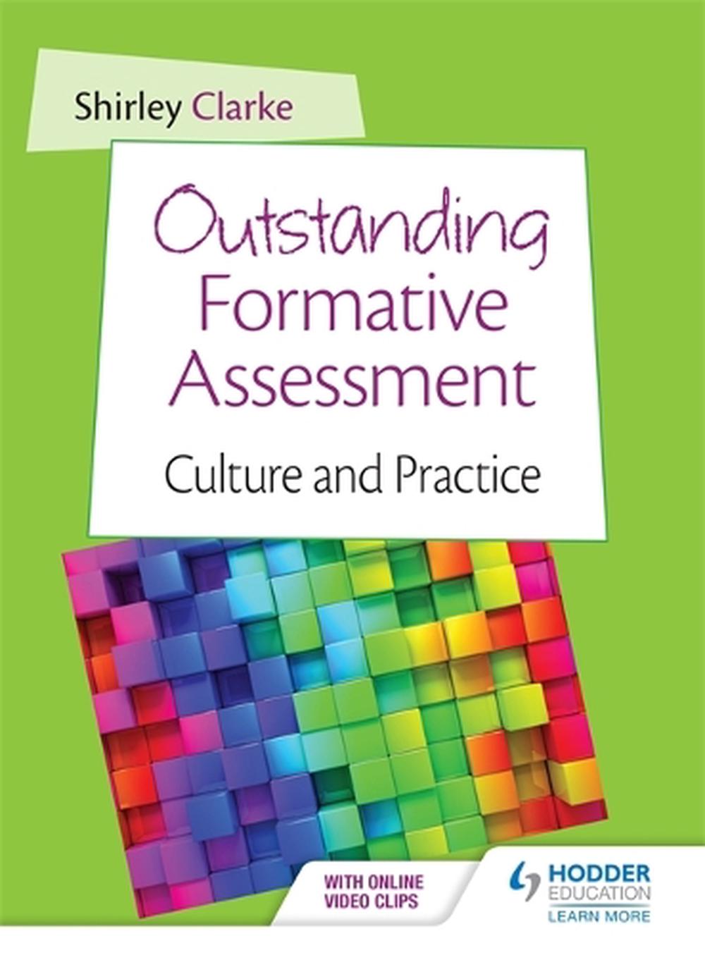 Outstanding Formative Assessment: Culture and Practice, 9781471829475