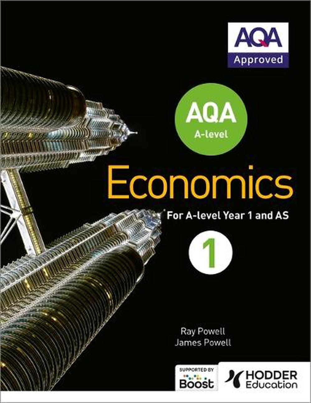 AQA A-level Economics Book 1, 9781471829789