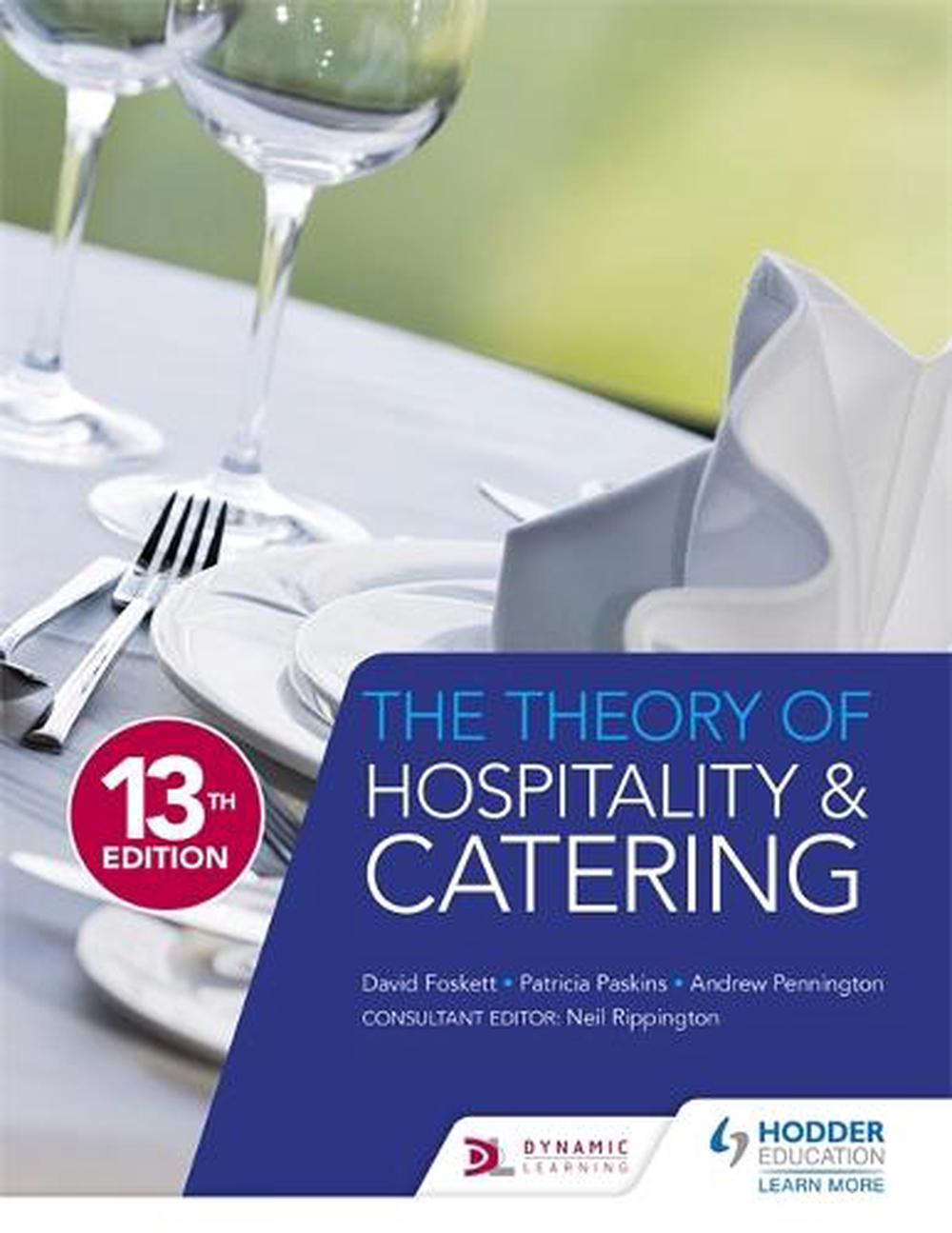 The Theory of Hospitality & Catering, 9781471865237