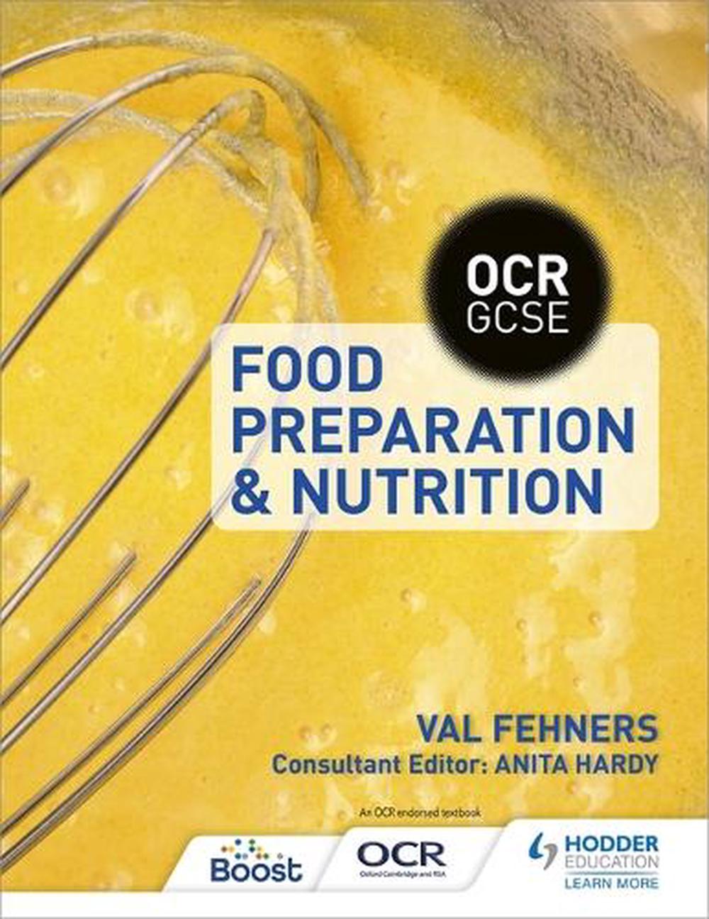Ocr Gcse Food Preparation and Nutrition, 9781471867491