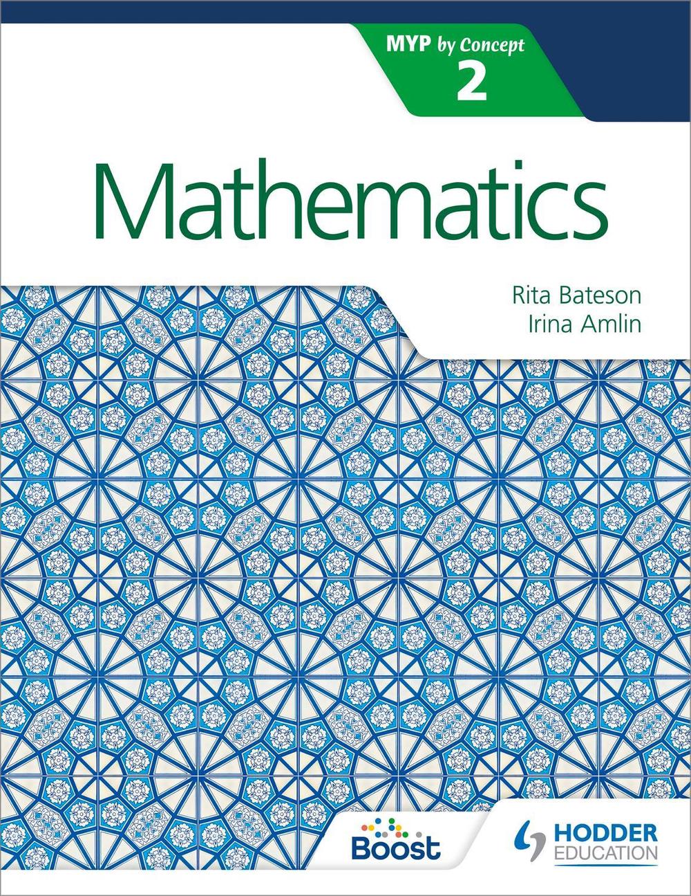 Mathematics for the IB MYP 2, 9781471880971