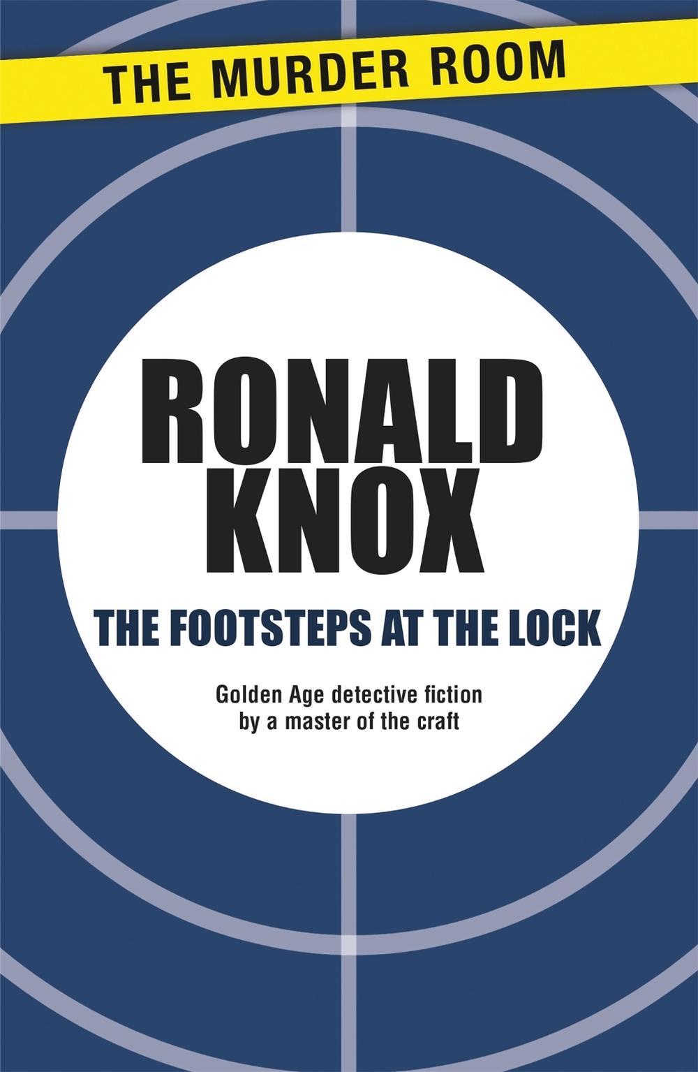 The Footsteps at the Lock by Ronald Knox - ISBN: 9781471900495