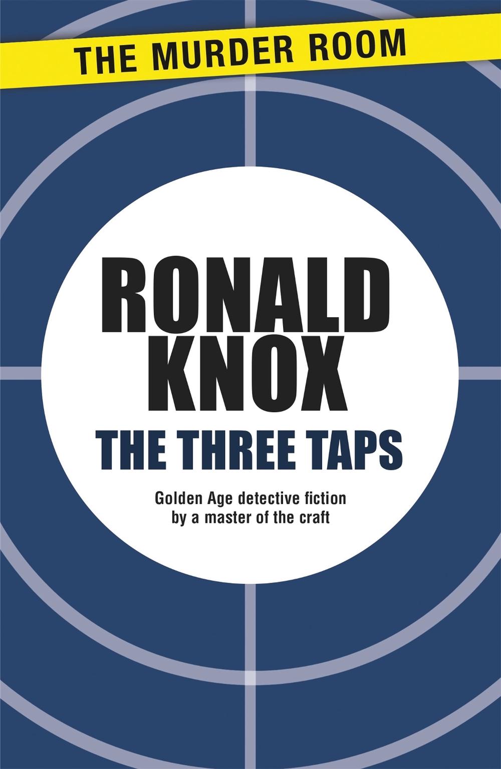 The Three Taps by Ronald Knox - ISBN: 9781471900556