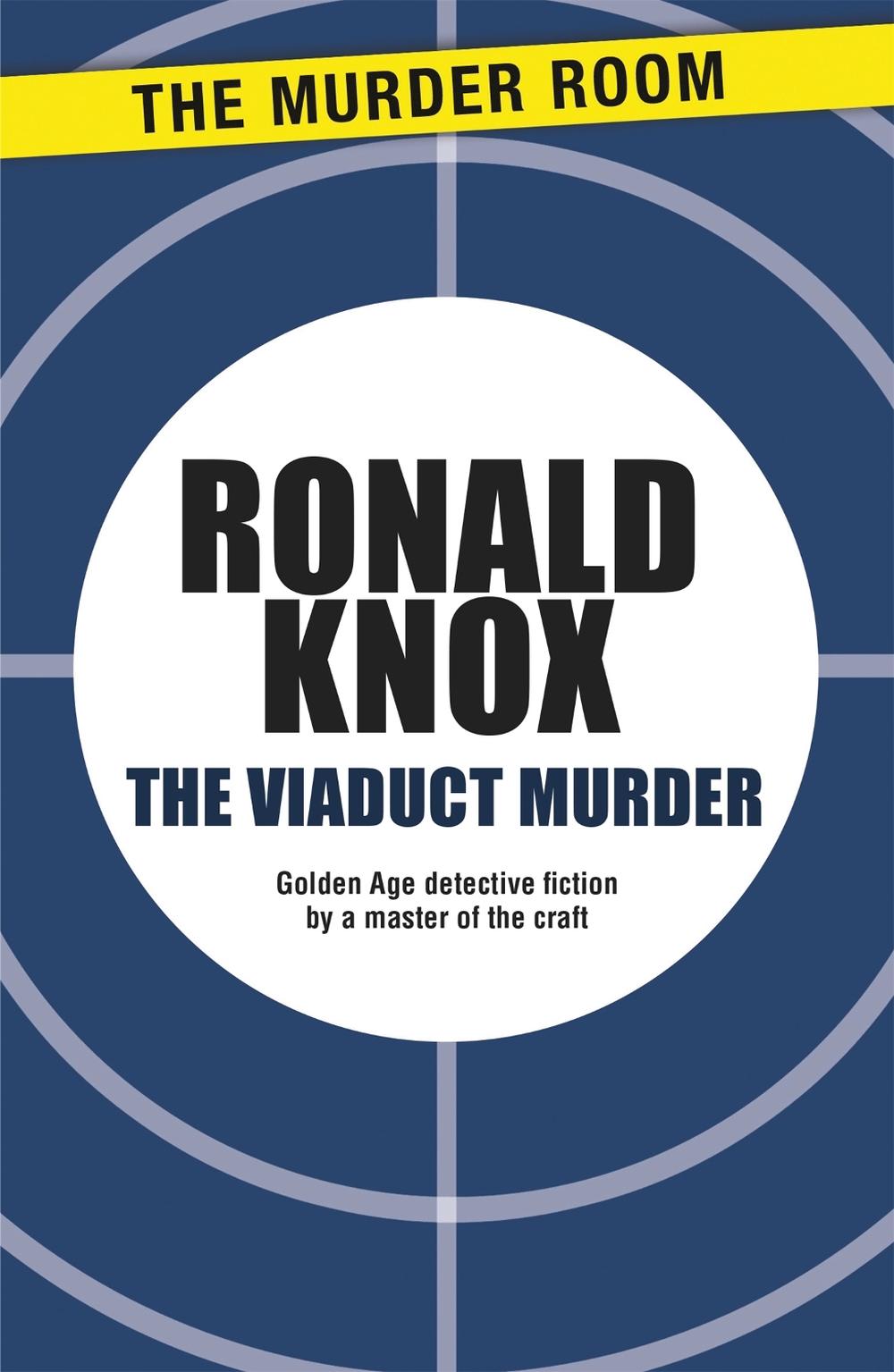The Viaduct Murder by Ronald Knox - ISBN: 9781471900570