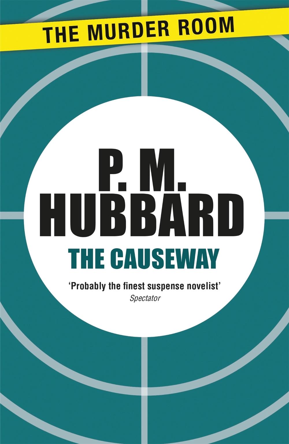 The Causeway by P.M. Hubbard - ISBN: 9781471900594